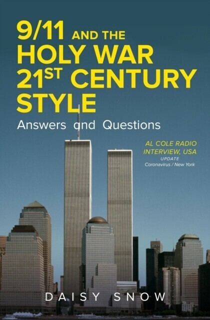 9/11 and the Holy War, 21st Century Style - Answers and Questions main product photo