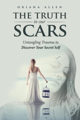 Truth in Our Scars