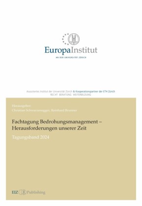 Fachtagung Bedrohungsmanagement - Herausforderungen unserer Zeit