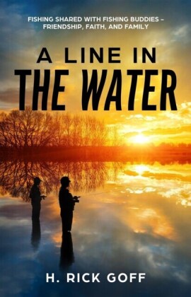 Line in the Water, by H. Rick Goff