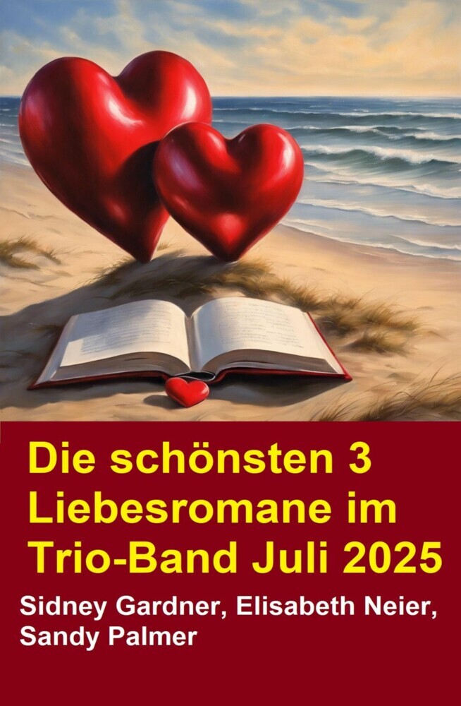 Die schönsten 3 Liebesromane im Trio-Band Juli 2025 main product photo