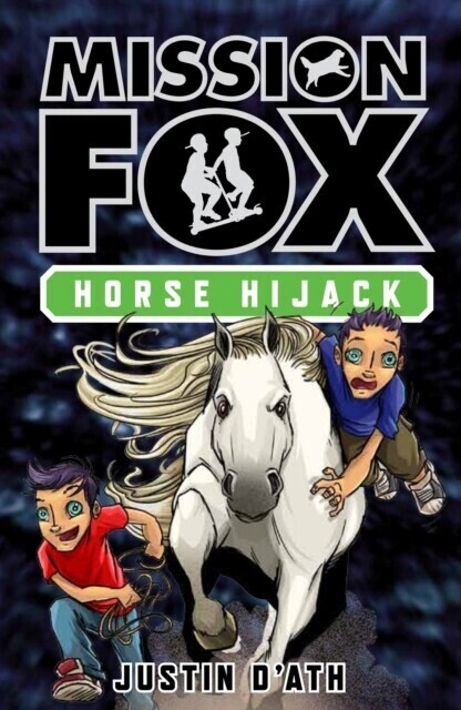 Horse Hijack: Mission Fox Book 4 main product photo