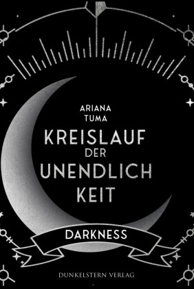 Kreislauf der Unendlichkeit - Darkness