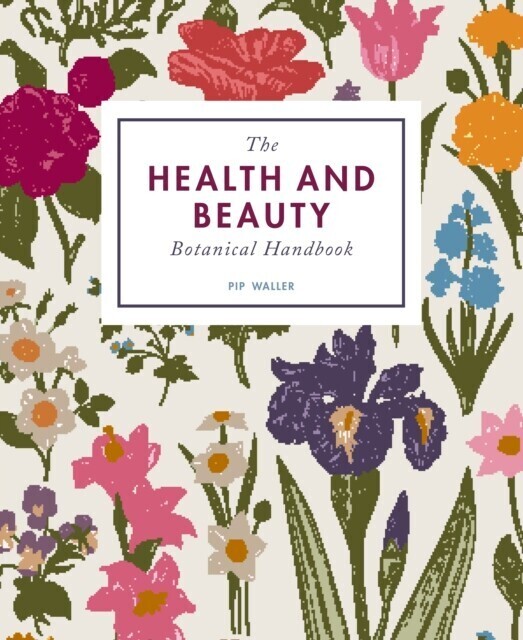 Health and Beauty Botanical Handbook main product photo
