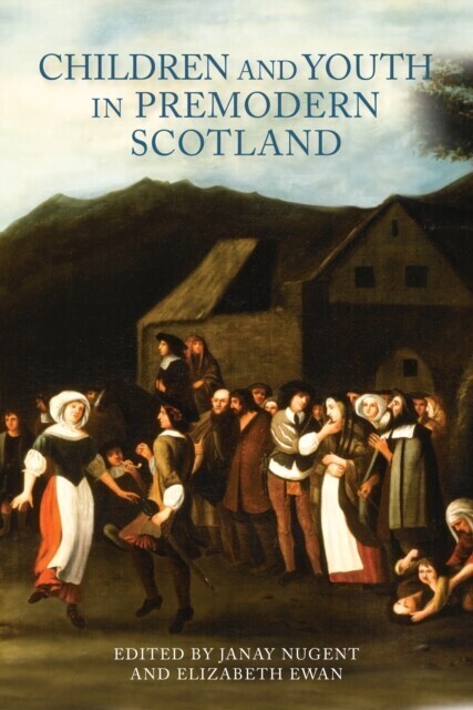 Children and Youth in Premodern Scotland main product photo