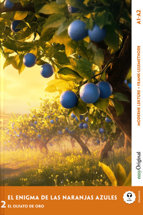 El Enigma de las Naranjas Azules - Spanische Krimi-Lektüre A1-A2 (+ Audio-Online), m. 1 Audio, m. 1 Audio