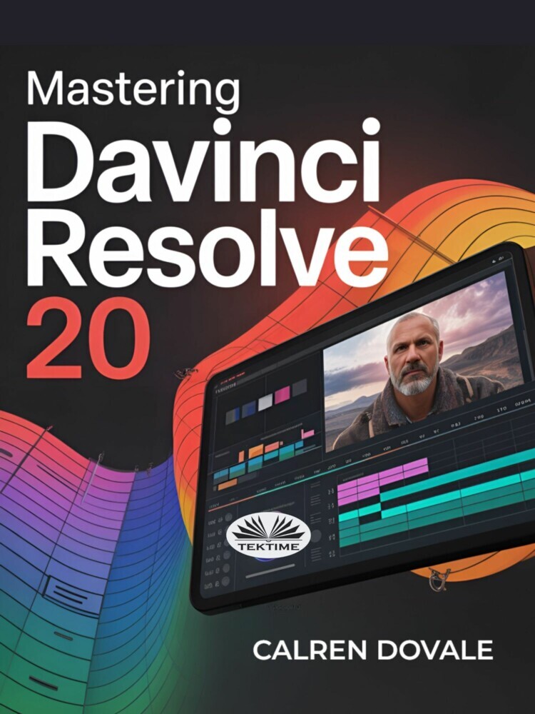 Mastering Davinci Resolve 20 main product photo