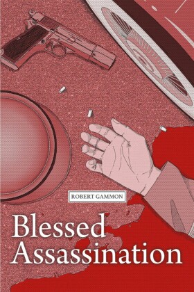 Blessed Assassination