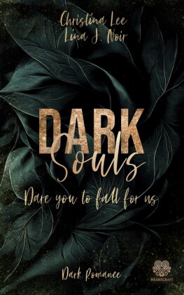 Dark Souls - Dare you to fall for us (Band 2)
