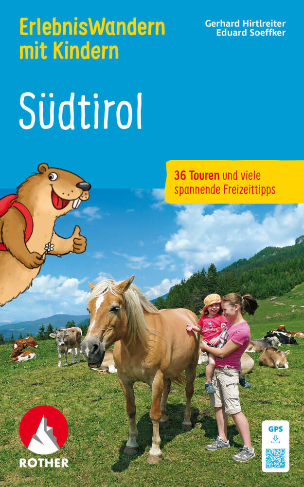 ErlebnisWandern mit Kindern Südtirol, Rother Wanderbuch main product photo
