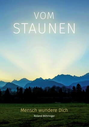 Vom Staunen