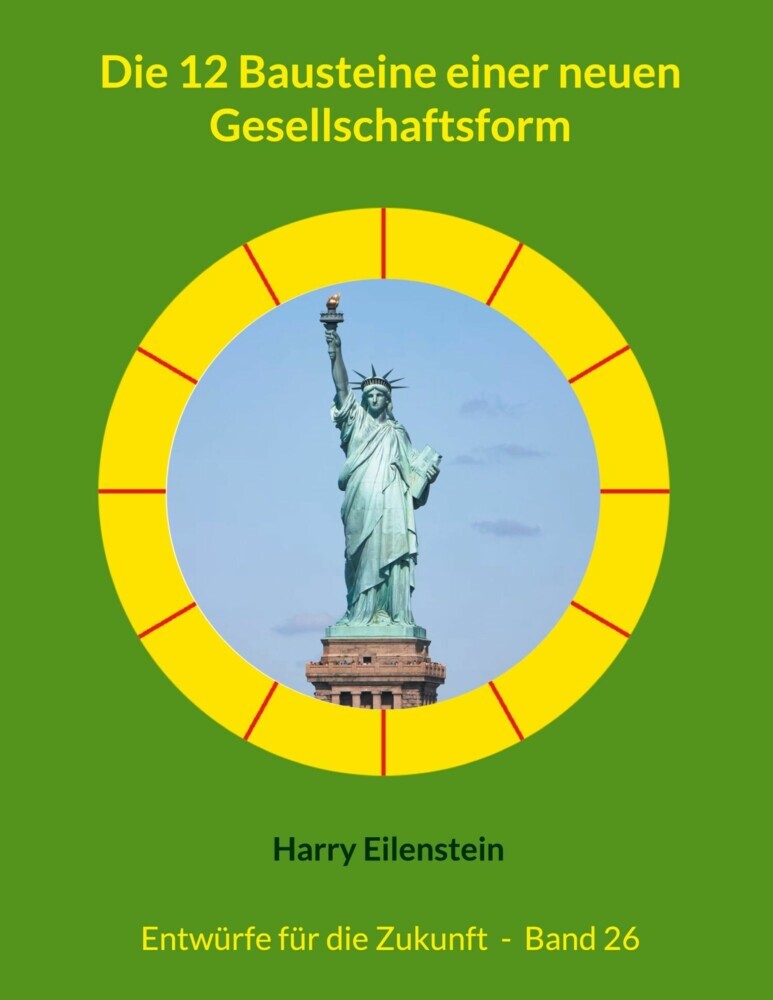 Die 12 Bausteine einer neuen Gesellschaftsform main product photo