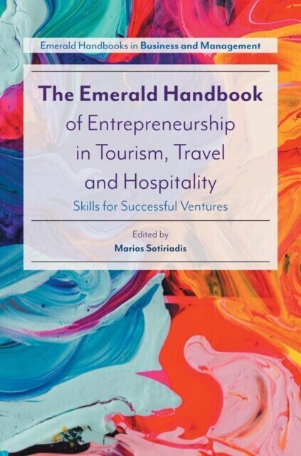 Emerald Handbook of Entrepreneurship in Tourism, Travel and Hospitality main product photo