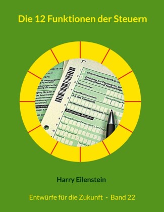 Die 12 Funktionen der Steuern