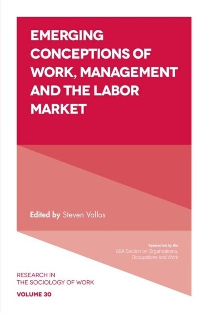 Emerging Conceptions of Work, Management and the Labor Market main product photo