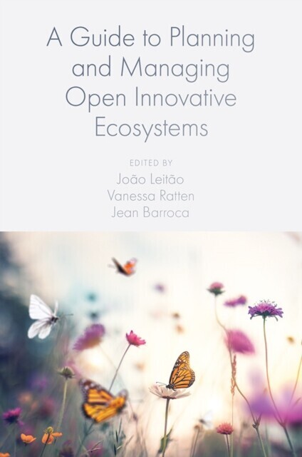 Guide to Planning and Managing Open Innovative Ecosystems main product photo