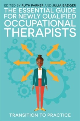 Essential Guide for Newly Qualified Occupational Therapists