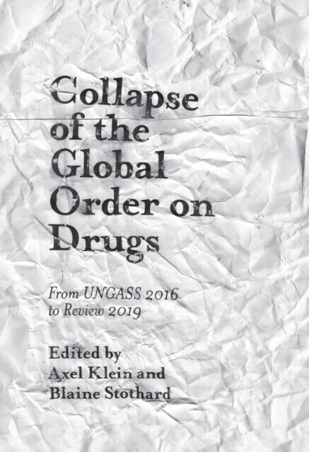 Collapse of the Global Order on Drugs main product photo