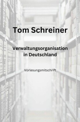Verwaltungsorganisation in Deutschland