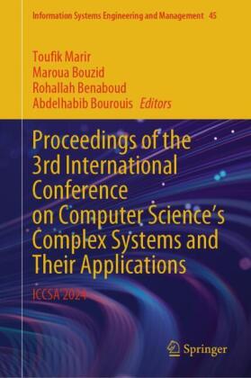 Proceedings of the 3rd International Conference on Computer Science's Complex Systems and Their Applications