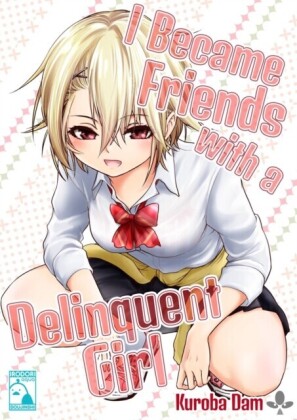 I Became Friends With A Delinquent Girl