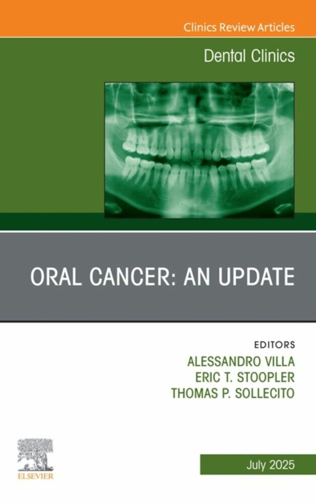 Oral Cancer: An Update, An Issue of Dental Clinics of North America main product photo