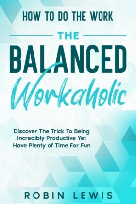 How To Do The Work