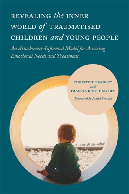 Revealing the Inner World of Traumatised Children and Young People main product photo