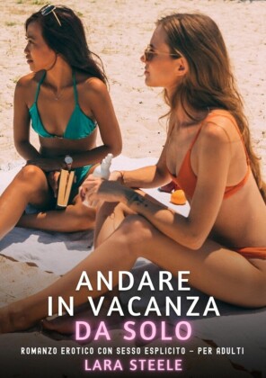 Andare in Vacanza da Solo