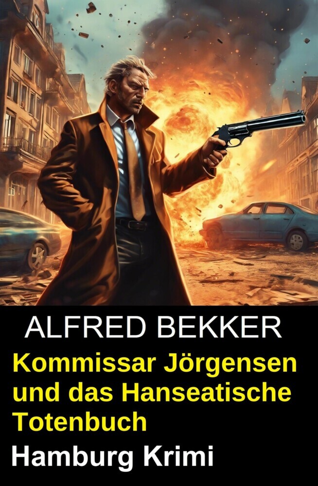 Kommissar Jörgensen und das Hanseatische Totenbuch: Hamburg Krimi main product photo