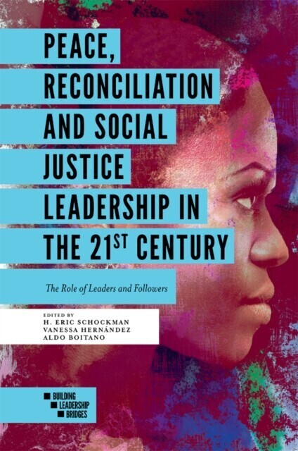 Peace, Reconciliation and Social Justice Leadership in the 21st Century main product photo