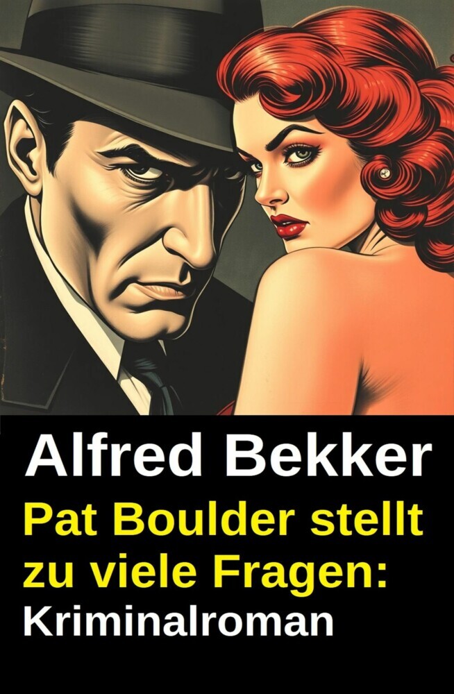 Pat Boulder stellt zu viele Fragen: Kriminalroman main product photo