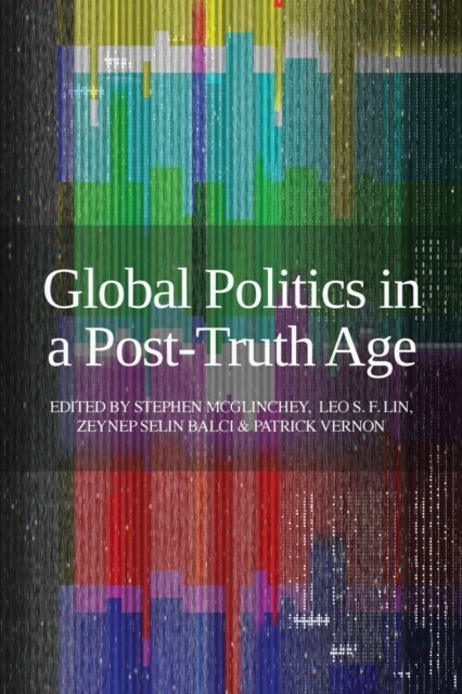 Global Politics in a Post-Truth Age main product photo