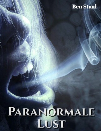 Paranormale Lust