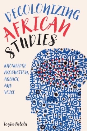 Decolonizing African Studies