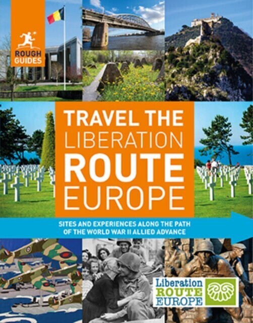 Rough Guides Travel The Liberation Route Europe (Travel Guide eBook) main product photo