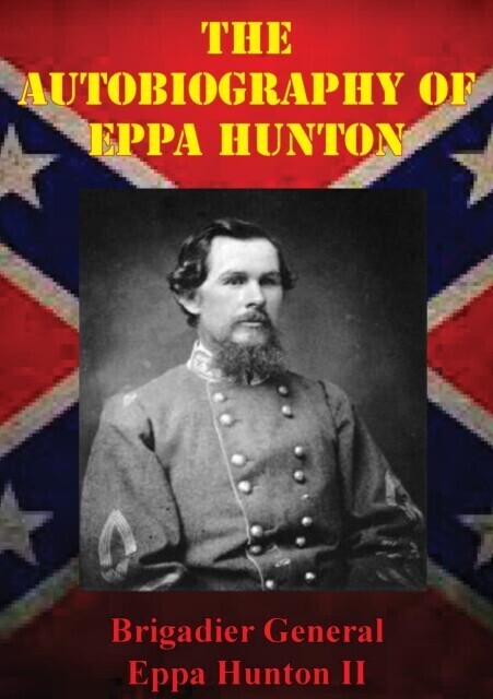 Autobiography Of Eppa Hunton main product photo