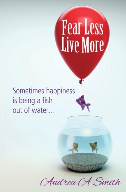 Fear Less, Live More main product photo