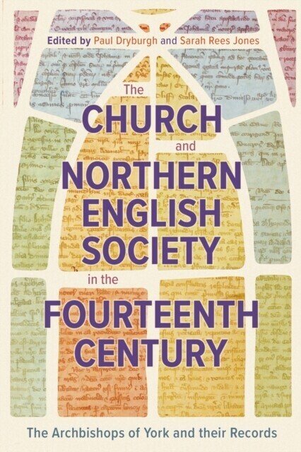 Church and Northern English Society in the Fourteenth Century main product photo