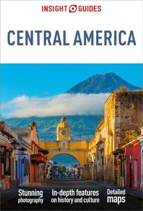Insight Guides Central America: Travel Guide eBook