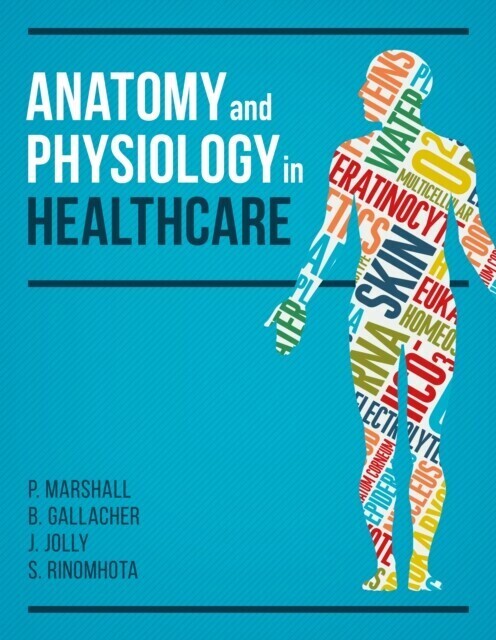 Anatomy and Physiology in Healthcare main product photo