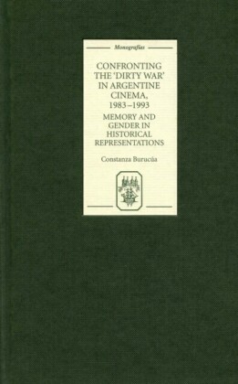 Confronting the 'Dirty War' in Argentine Cinema, 1983-1993