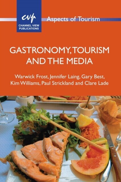 Gastronomy, Tourism and the Media main product photo