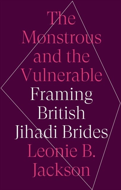 Monstrous and the Vulnerable main product photo