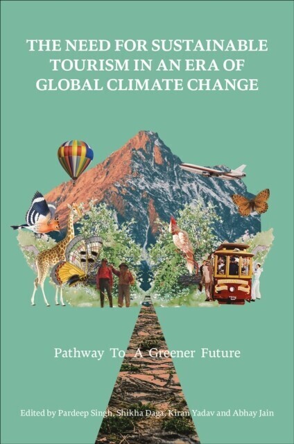 Need for Sustainable Tourism in an Era of Global Climate Change main product photo
