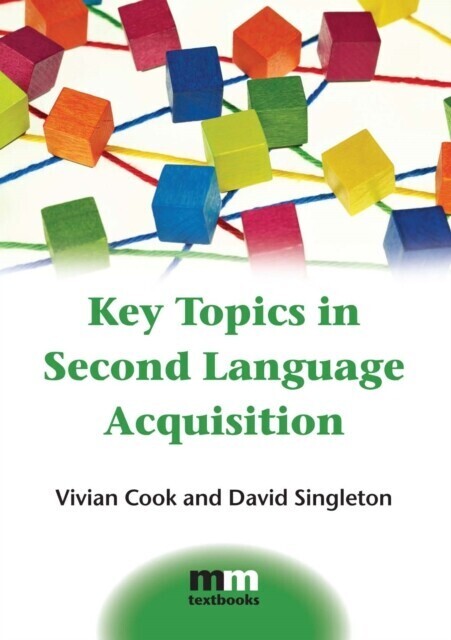 Key Topics in Second Language Acquisition main product photo
