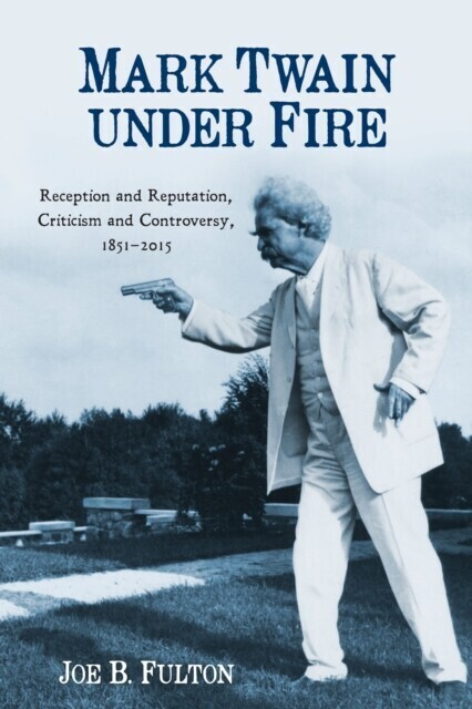 Mark Twain under Fire main product photo