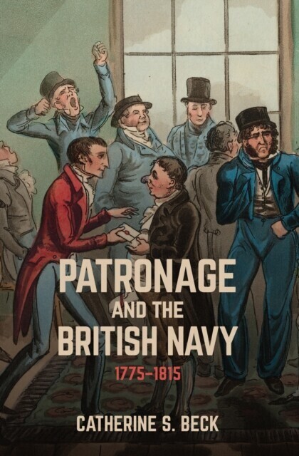 Patronage and the British Navy, 1775-1815 main product photo