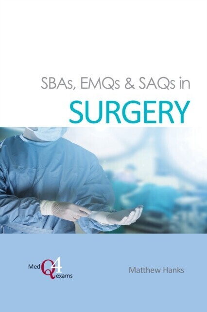 SBAs, EMQs & SAQs in SURGERY main product photo