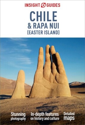 Insight Guides Chile & Rapa Nui (Easter Island): Travel Guide eBook